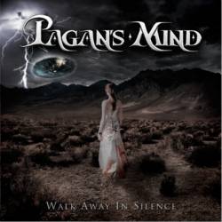 Pagan's Mind : Walk Away in Silence
